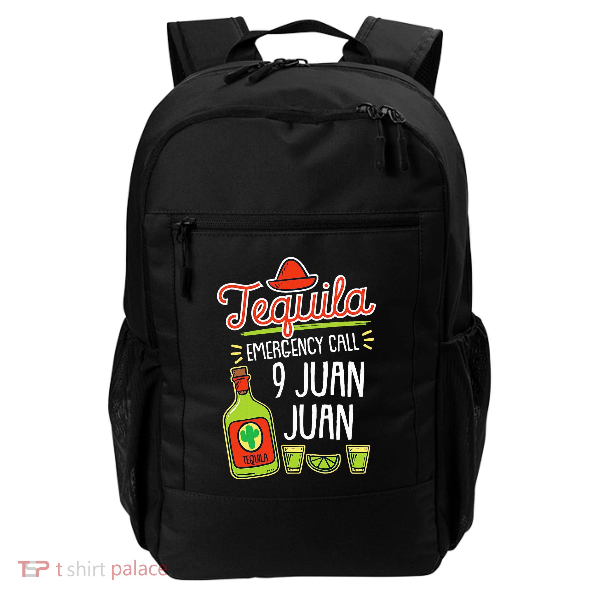 Tequila Emergency Funny Tequila Liquor Daily Commute Backpack
