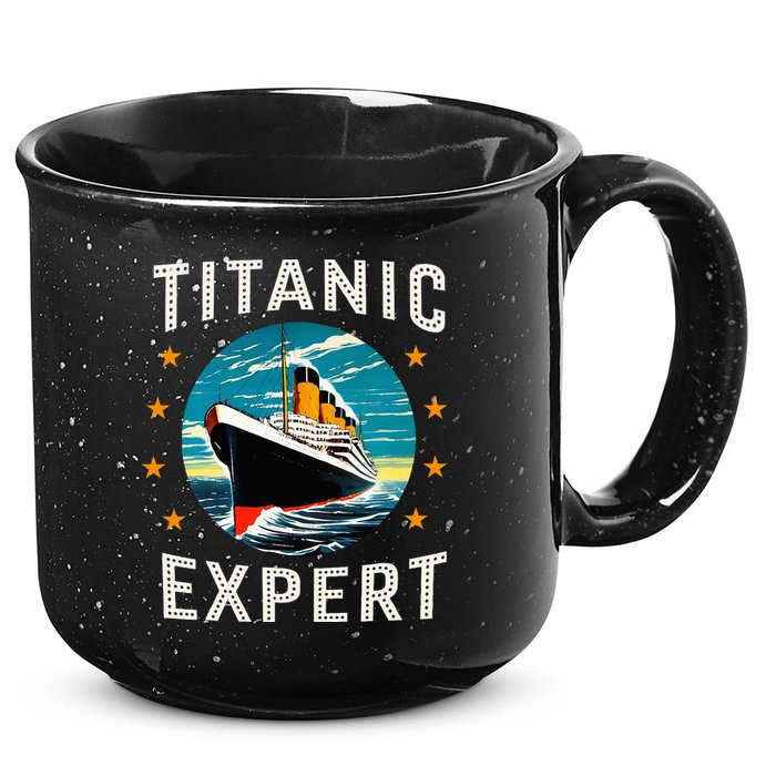 Titanic Expert Funny Rms Titanic Birthday 15oz Campfire Ceramic Mug