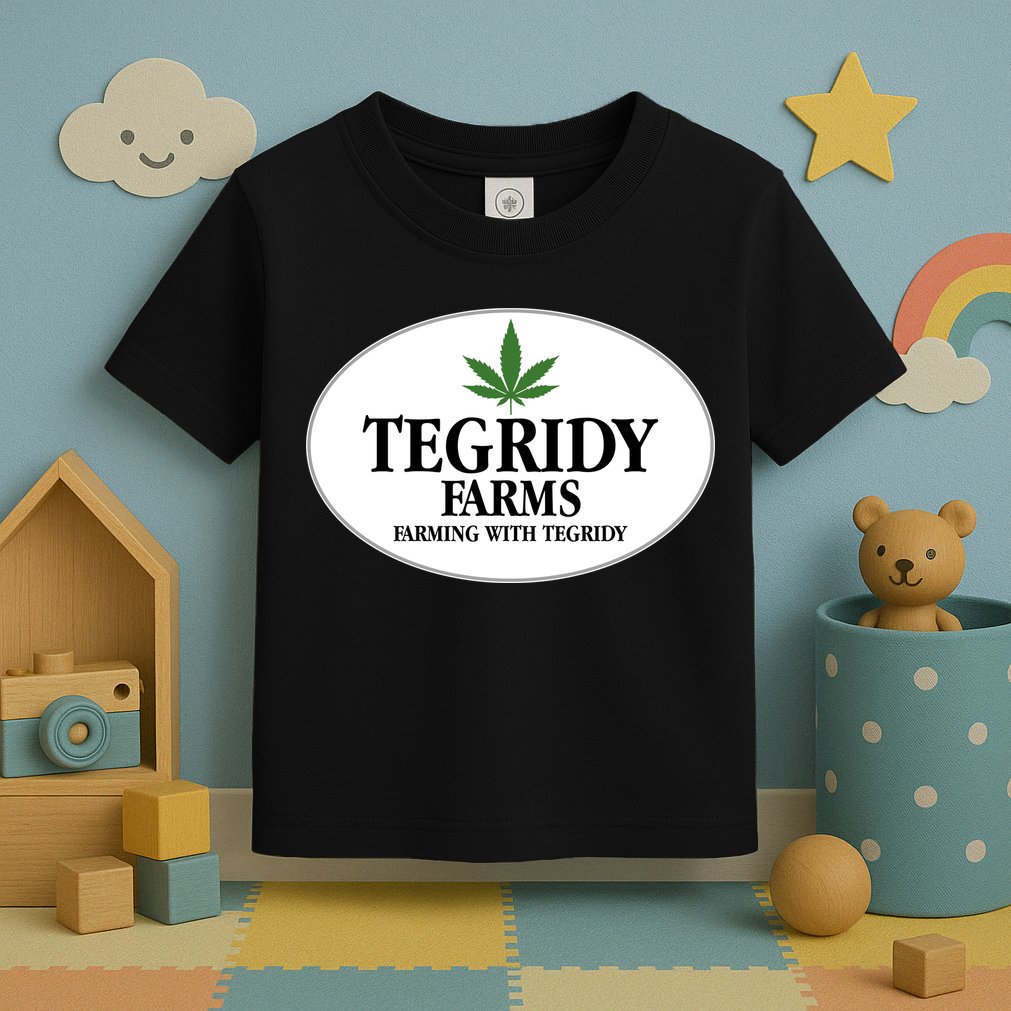 Tegridy Farms Toddler T-Shirt