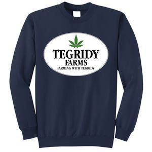 Tegridy Farms Sweatshirt