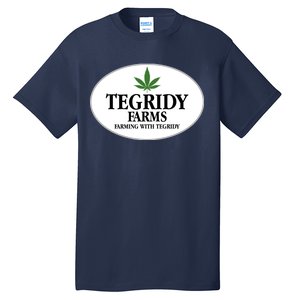 Tegridy Farms Tall T-Shirt