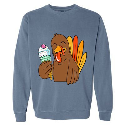 Turkey Eating Ice Cream Thanksgiving Day Funny Fall Autumn Garment-Dyed Sweatshirt