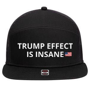 Trump Effect Is Insane 7 Panel Mesh Trucker Snapback Hat