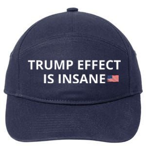 Trump Effect Is Insane 7-Panel Snapback Hat