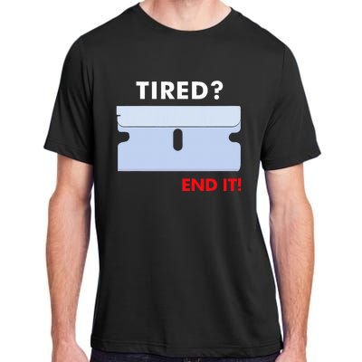 Tired End It New Adult ChromaSoft Performance T-Shirt