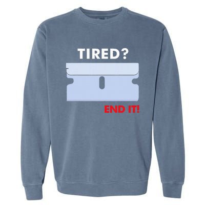 Tired End It New Garment-Dyed Sweatshirt