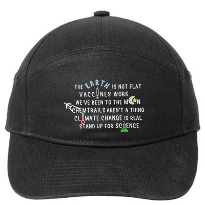 The Earth Is Not Flat Vaccines Work We’Ve Been To The Moon 7-Panel Snapback Hat