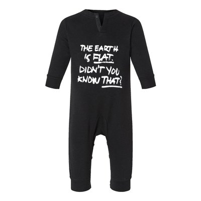 The Earth Is Flat DidnT You Know That Infant Fleece One Piece