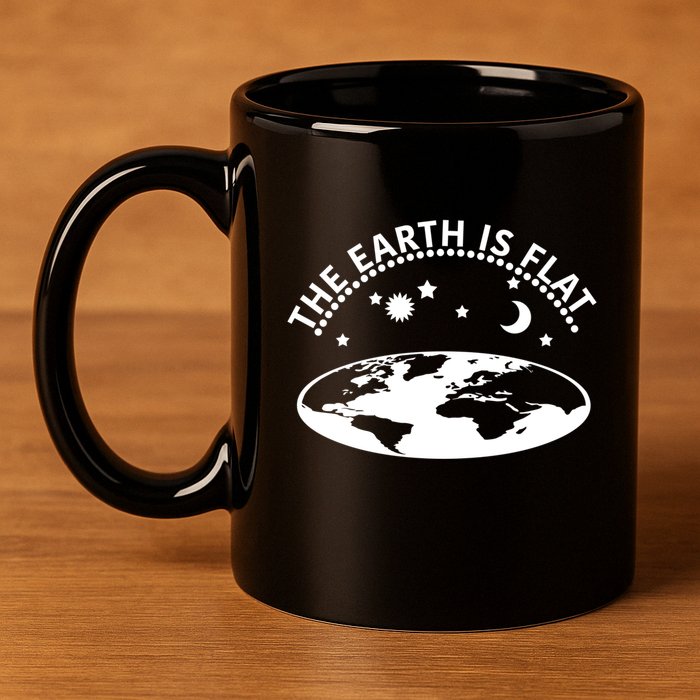 The Earth Is Flat Gift 11oz C Handle Ceramic Mug