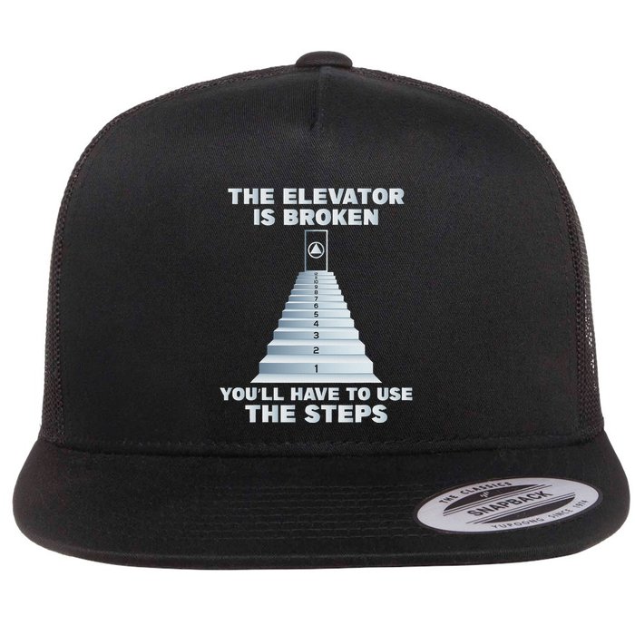The Elevator Is Broken Sober Sobriety Aa Na Flat Bill Trucker Hat