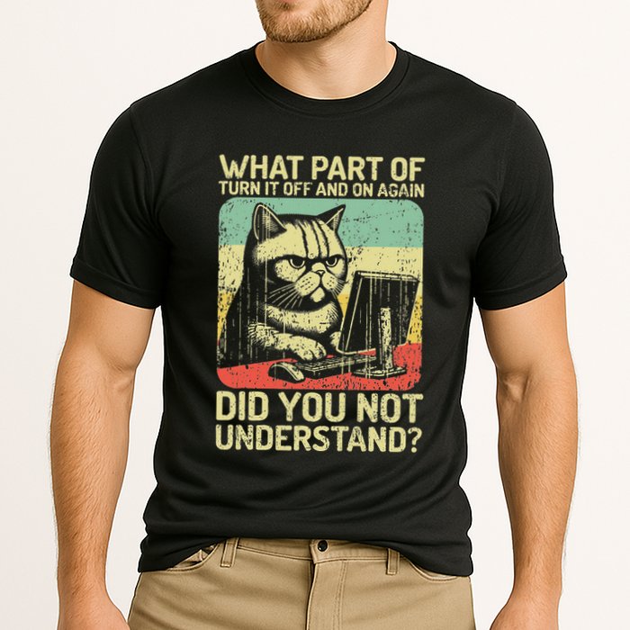 Tech Engineer I Turn Off And On Again I Computer It Guy Cooling Performance Crew T-Shirt