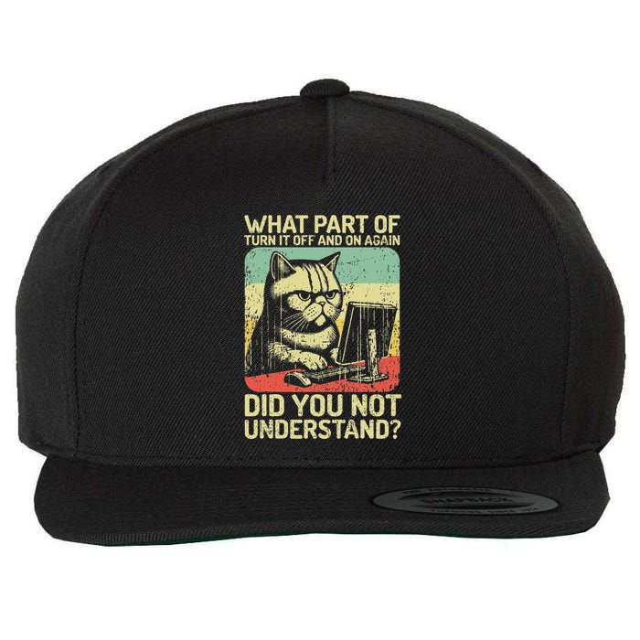 Tech Engineer I Turn Off And On Again I Computer It Guy Wool Snapback Cap