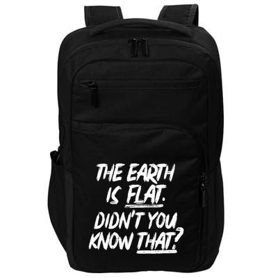 The Earth Is Flat DidnT You Know That Yoongi Flat Earth Impact Tech Backpack