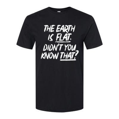 The Earth Is Flat DidnT You Know That Yoongi Flat Earth Softstyle CVC T-Shirt