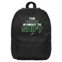 The Energy Is About To Shift 16 in Basic Backpack