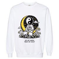 Third Eye Kingdom Do No Harm Take No Shit Garment-Dyed Sweatshirt