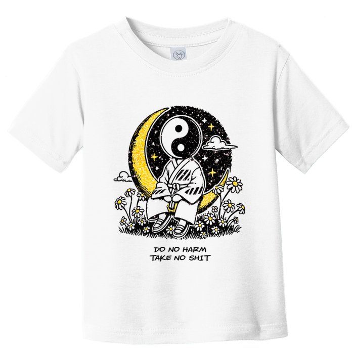 Third Eye Kingdom Do No Harm Take No Shit Toddler T-Shirt