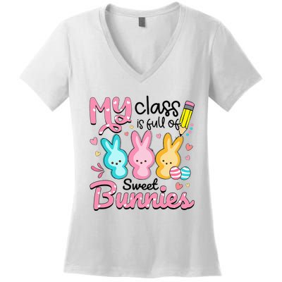 Teacher Easter My Class Is Full Of Sweet Bunnies Women's V-Neck T-Shirt