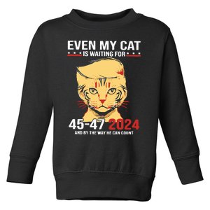 Trump Even My Cat Is Waiting For 4547 2024 And By The Way He Can Count Toddler Sweatshirt