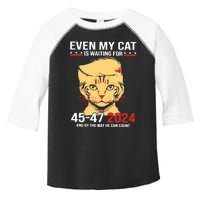 Trump Even My Cat Is Waiting For 4547 2024 And By The Way He Can Count Toddler Fine Jersey T-Shirt