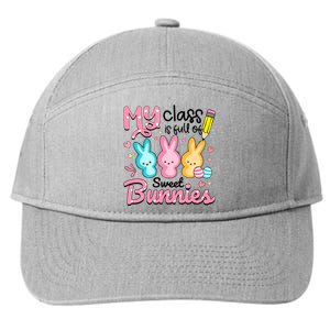 Teacher Easter My Class is Full Of Sweet Bunnies 7-Panel Snapback Hat