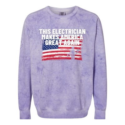 This Electrician Makes America Great Again Usa Flag Patriot Gift Colorblast Crewneck Sweatshirt