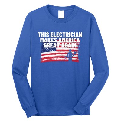 This Electrician Makes America Great Again Usa Flag Patriot Gift Long Sleeve Shirt