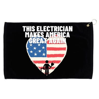 This Electrician Makes America Great Again Usa Flag Patriot Gift Grommeted Golf Towel