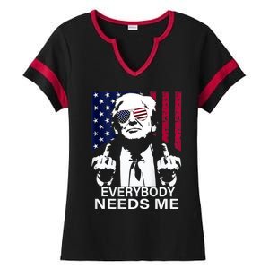 Trump Everybody Needs Me Ladies Halftime Notch Neck Tee