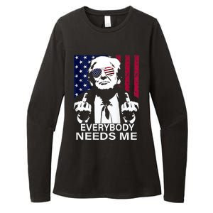 Trump Everybody Needs Me Womens CVC Long Sleeve Shirt