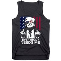 Trump Everybody Needs Me Tank Top