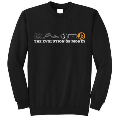 The Evolution Of Money Bitcoin Btc Crypto Cryptocurrency Tall Sweatshirt