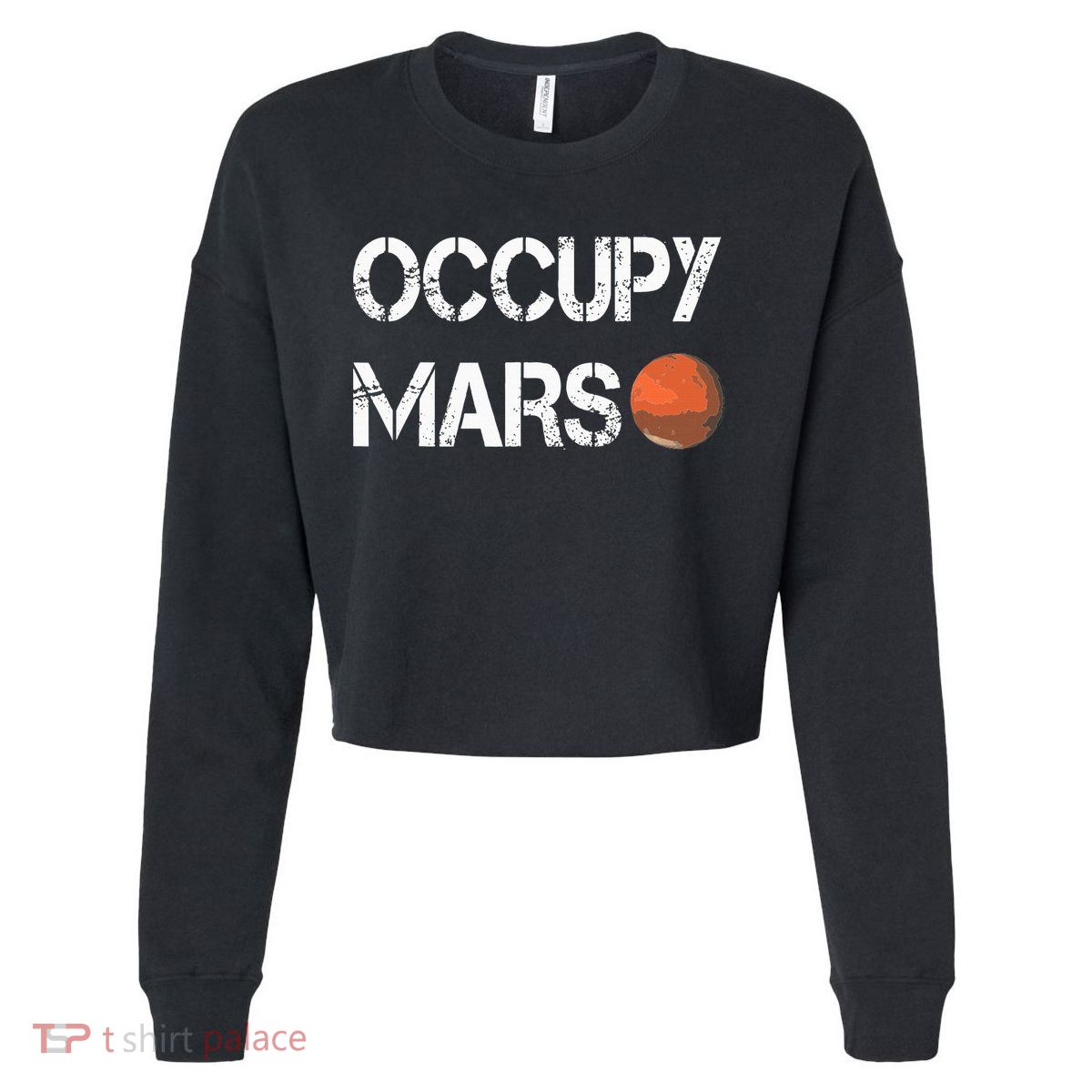 The Explorer Occupy Mars Space Cropped Pullover Crew