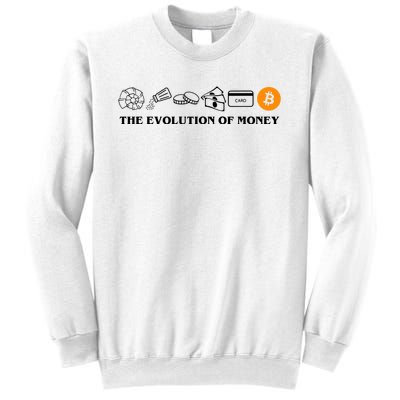 The Evolution Of Money Bitcoin Crypto Sweatshirt