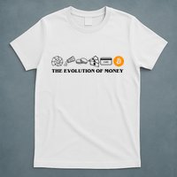 The Evolution Of Money Bitcoin Crypto T-Shirt