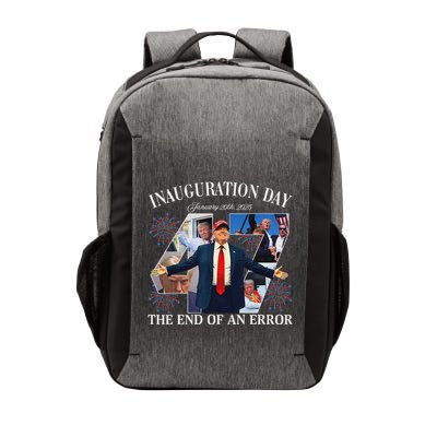 The End Of An Error January 20th 2025 Trump Vector Backpack