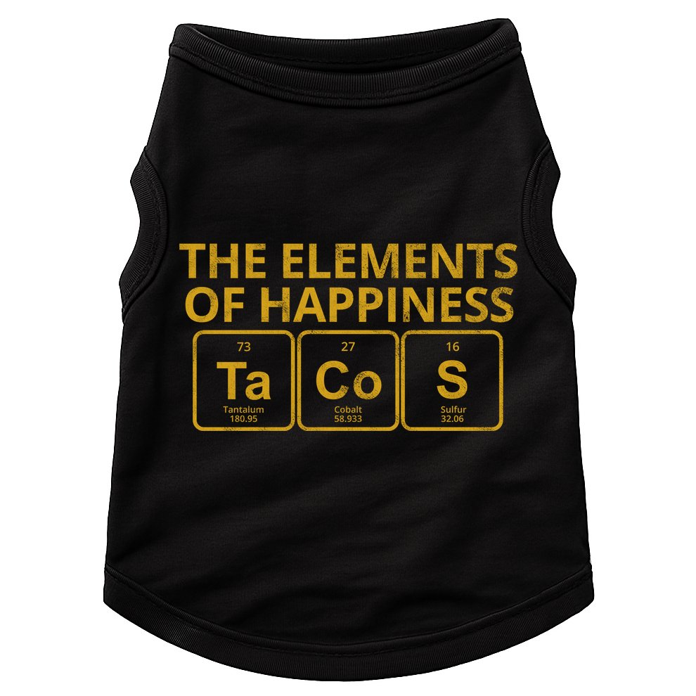 The Elements Of Happiness Taco Lover Doggie Tank