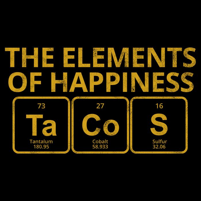 The Elements Of Happiness Taco Lover Apron
