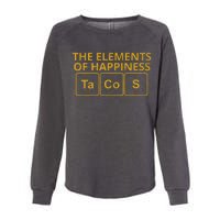 The Elements Of Happiness Taco Lover Womens California Wash Sweatshirt