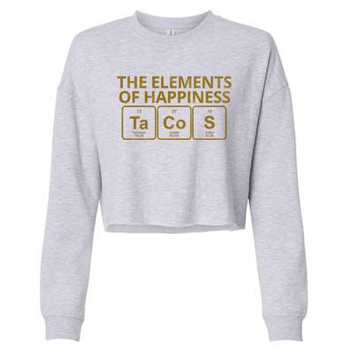 The Elements Of Happiness Taco Lover Cropped Pullover Crew