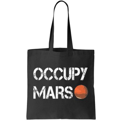 The Explorer Occupy Mars Space Tote Bag