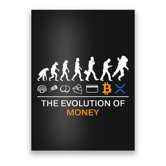 The Evolution Of Money Funny Bitcoin Ripple Xrp To The Moon Poster