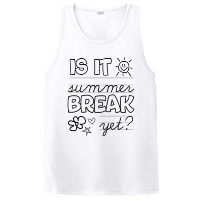 Teacher End Of Year Is It Summer Break Yet Last Day PosiCharge Competitor Tank