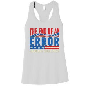 The End Of An Error January 20th 2025 Women's Racerback Tank