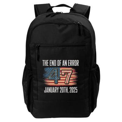 The End Of An Error January 20 2025 Inauguration Daily Commute Backpack
