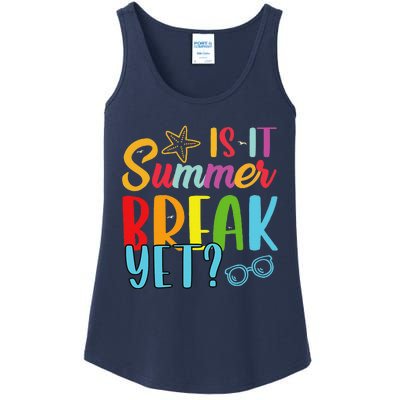 Teacher End Of Year Is It Summer Break Yet Last Day Funny Ladies Essential Tank