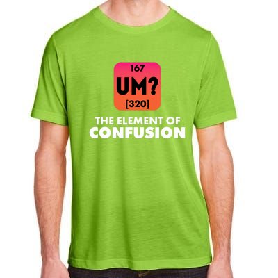 The Element Of Confusion Periodic Science Funny Adult ChromaSoft Performance T-Shirt