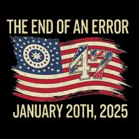 The End Of An Error January 20 2025 Inauguration Baby Bodysuit