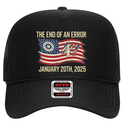 The End Of An Error January 20 2025 Inauguration Trucker Hat