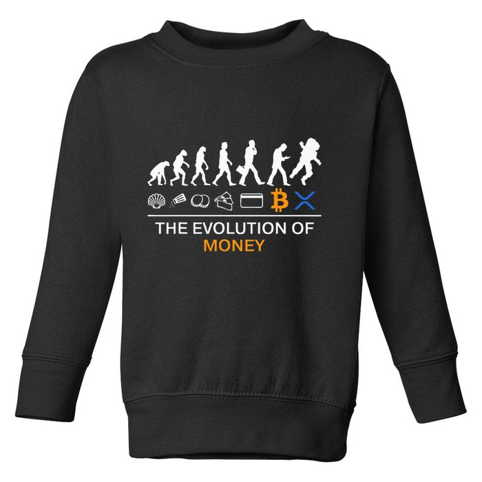 The Evolution Of Money Bitcoin Ripple Xrp To The Moon Toddler Sweatshirt